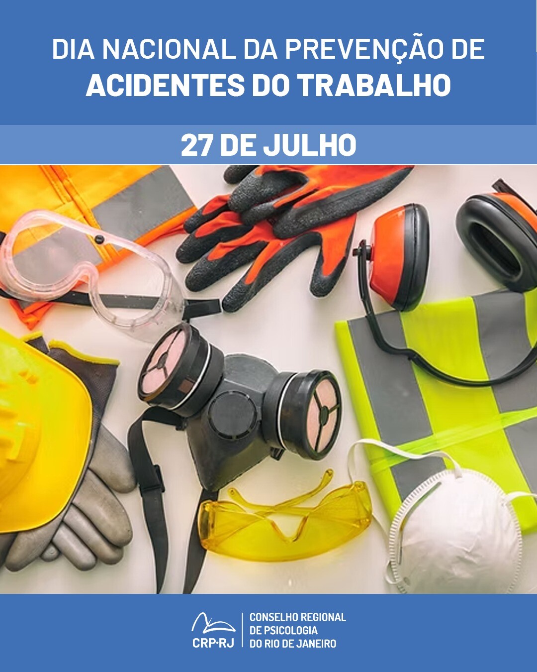 27-de-julho-dia-nacional-da-prevencao-de-acidentes-do-trabalho