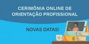 atencao-novas-datas-para-cerimonia-online-de-orientacao-para-cip