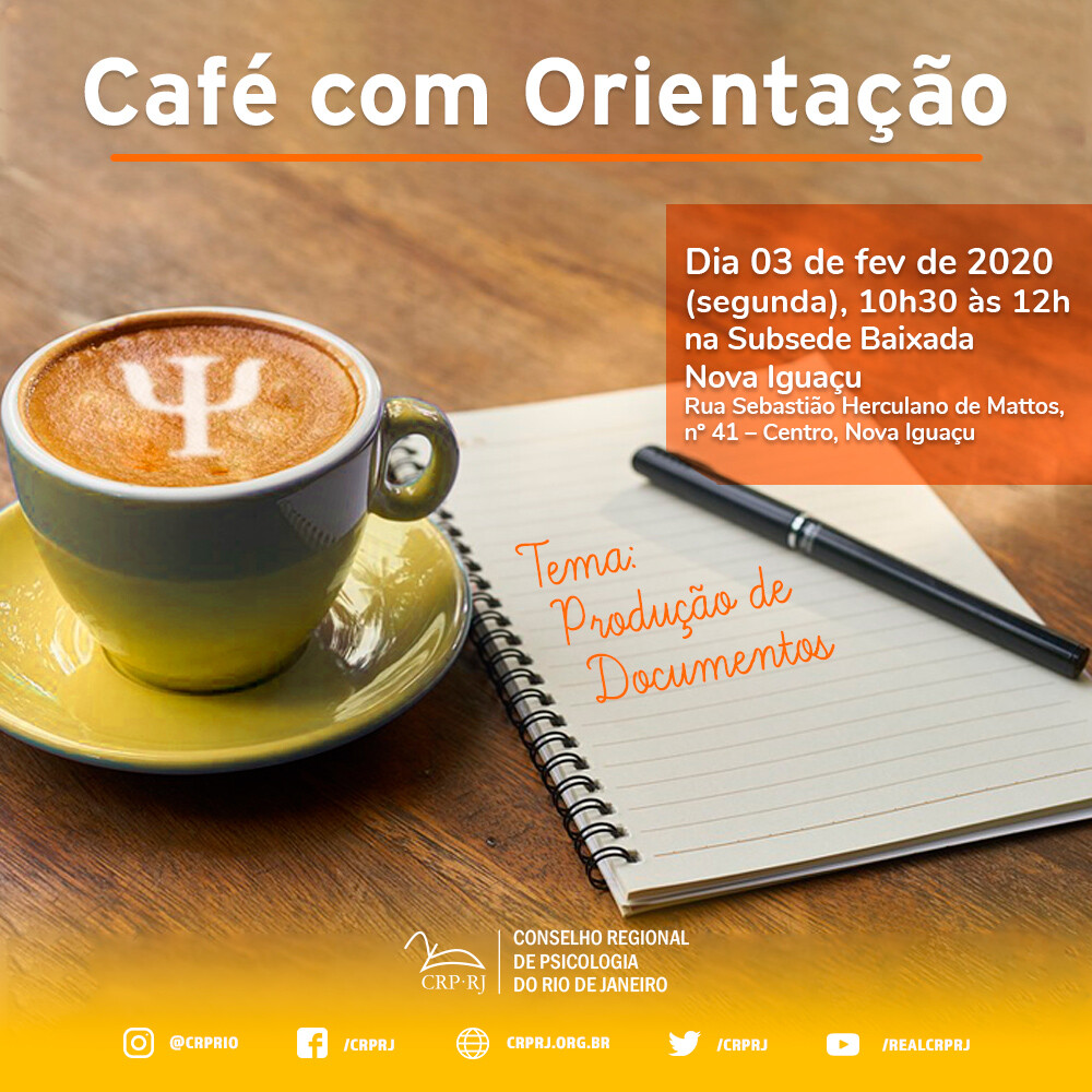 crp-rj-promovera-cafe-com-orientacao-sobre-producao-de-documentos-em-nova-iguacu-participe