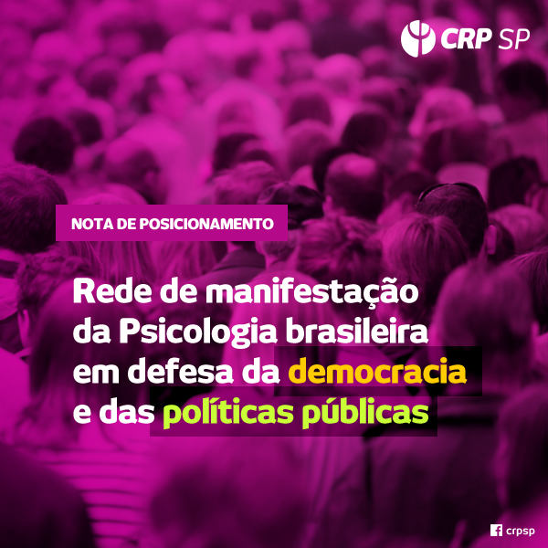 rede-de-manifestacao-da-psicologia-brasileira-em-defesa-da-democracia-e-das-politicas-publicas