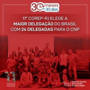 30-meses-em-30-dias-11o-corep-rj-elege-a-maior-delegacao-do-brasil-com-24-delegadas-para-o-cnp